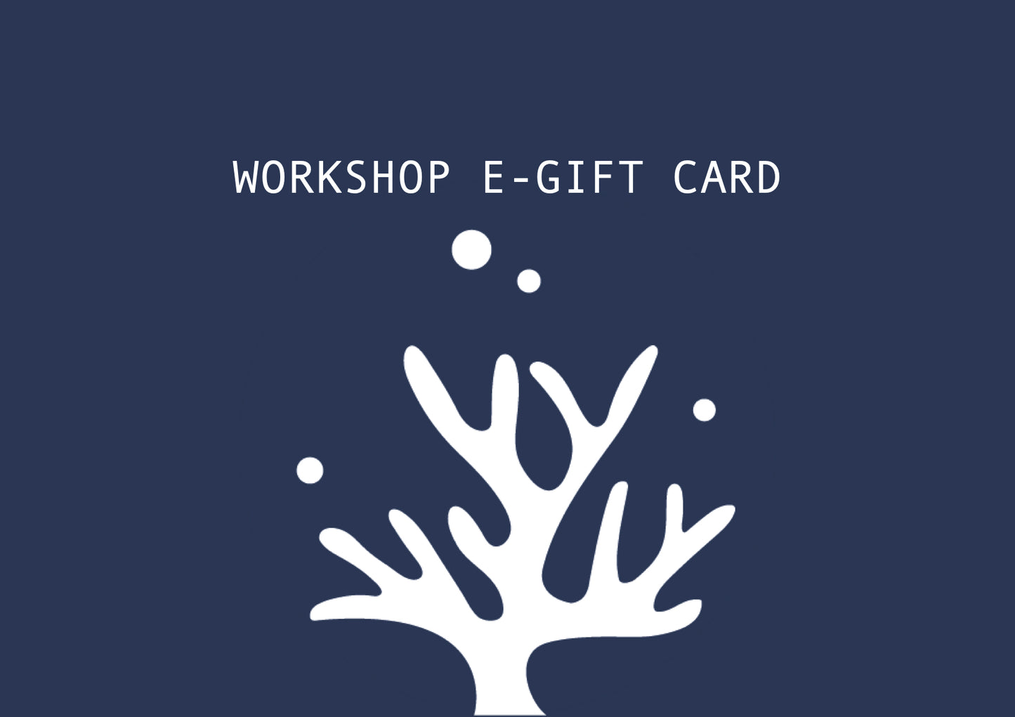 Gift Card - Workshop